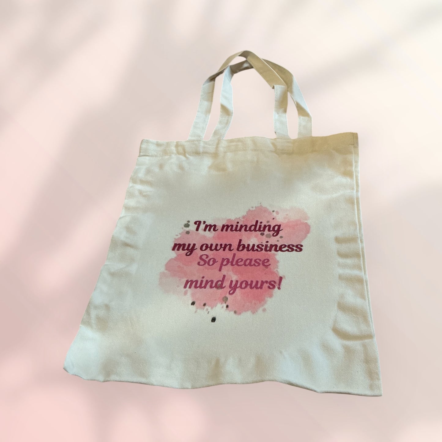 I’m minding my own business tote bag